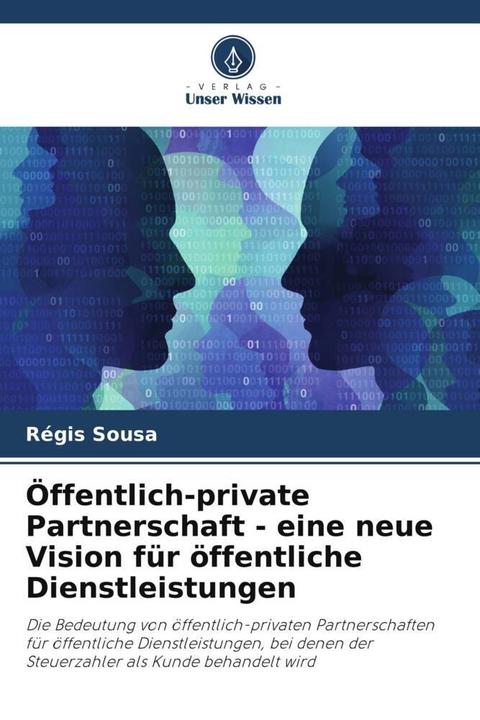 Produktbild Öffentlich-private Partnerschaft - eine neue Vision für öffentliche Dienstleistungen (Régis Sousa, 2023)
