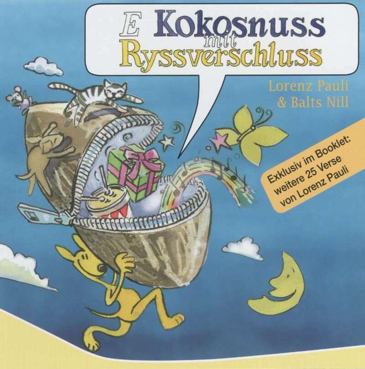 Produktbild E Kokosnuss mit Ryssverschluss (Lorenz Pauli, Balts Nill, Schweizerdeutsch)