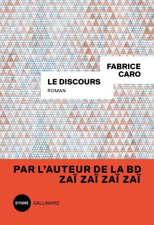 Actual product image Le discours (French, Caro Fabrice, 2018)
