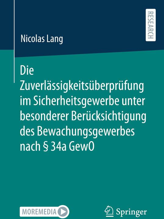 Immagine prodotto Die Zuverlässigkeitsüberprüfung im Sicherheitsgewerbe unter besonderer Berücksichtigung des Bew (Tedesco, Nicolas Lang, 2024)