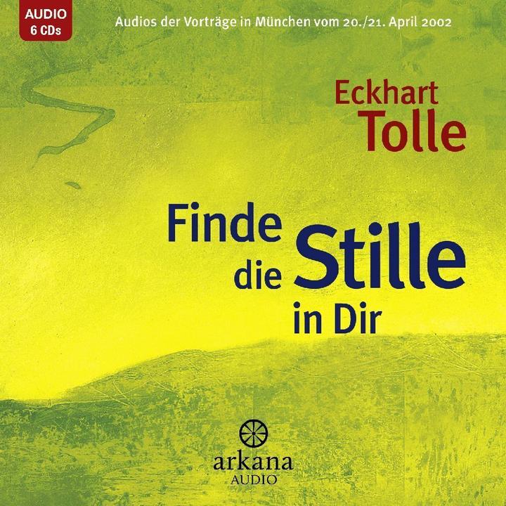 Produktbild Finde die Stille in dir (Eckhart Tolle, Deutsch)
