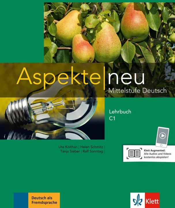 Actual product image Aspekte neu C1. Lehrbuch (German, Ute Koithan, Helen Schmitz, Ralf Sunday, Tanja Mayr-Sieber, 2016)