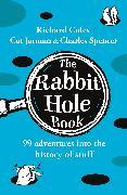 Actual product image The Rabbit Hole Book (English, Richard Coles, Cat Jarman, Charles Spencer, 2024)