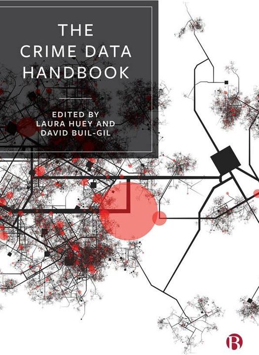 Produktbild The Crime Data Handbook (Englisch, David Buil-Gil, Laura Huey, 2024)
