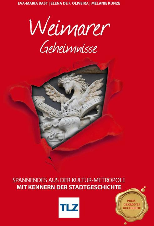 Image du produit Weimarer Geheimnisse (Allemand, Elena Oliveira, Melanie Kunze, Eva-Maria Bast, 2018)