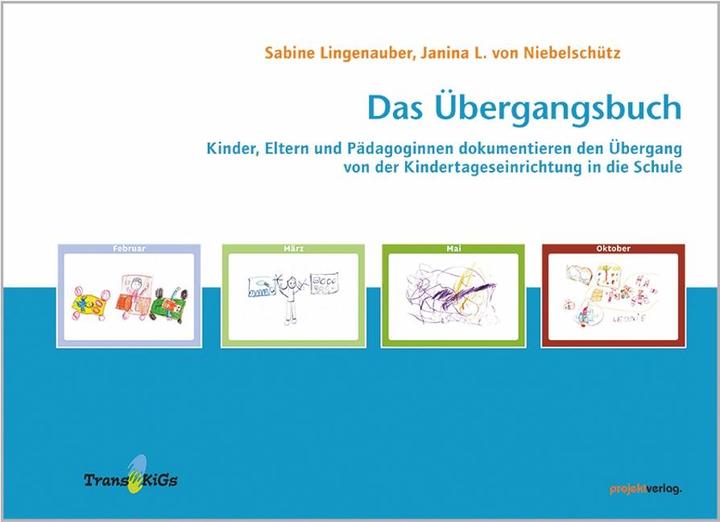 Produktbild Das Übergangsbuch (Deutsch, Janina von Niebelschütz, Sabine Niebelschütz, 2015)