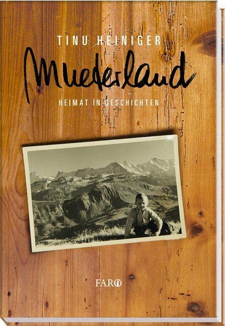 Produktbild Mueterland (Deutsch, Tinu Heiniger, 2011)