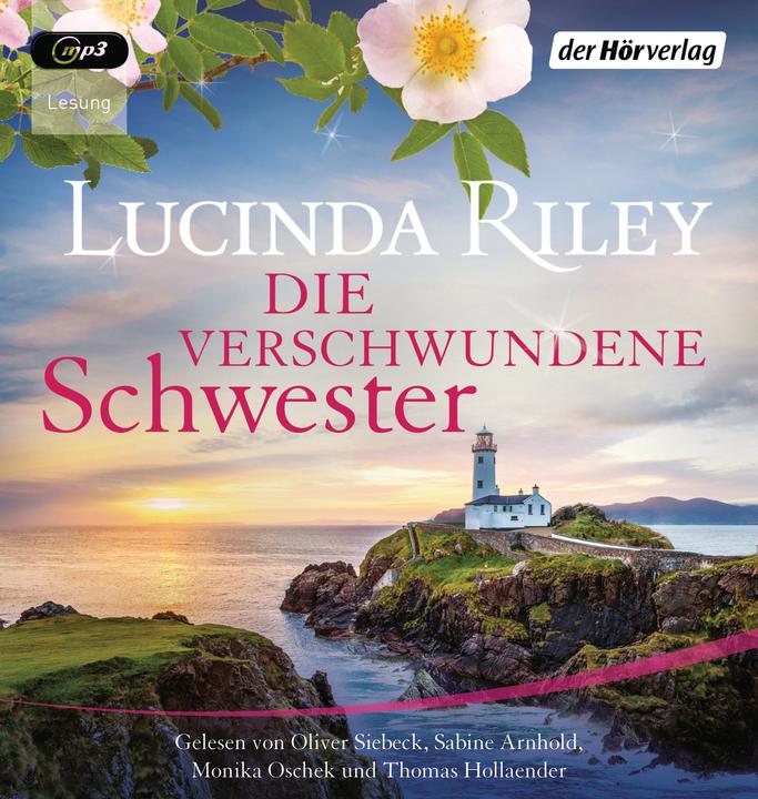Produktbild Die verschwundene Schwester (Lucinda Riley, Sibylle Schmidt, Karin Dufner, Ursula Wulfekamp, Sonja Hauser, Sabine Arnhold, Monika Oschek, Oliver Siebeck, Thomas Hollaender, Deutsch)