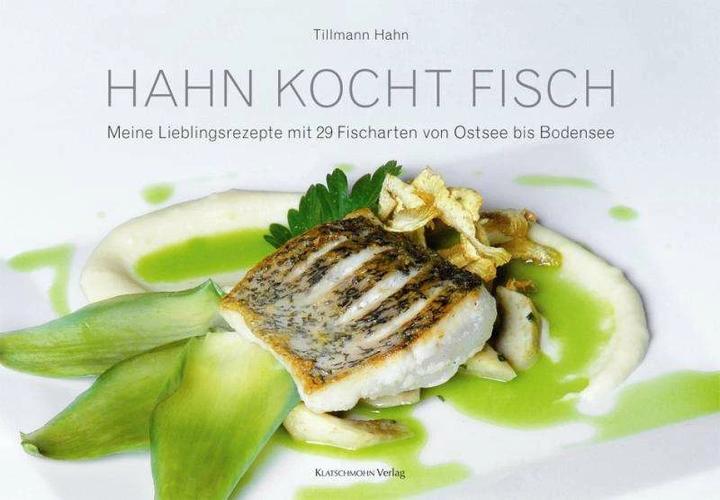 Actual product image Hahn kocht Fisch (German, Tillmann Hahn, 2011)