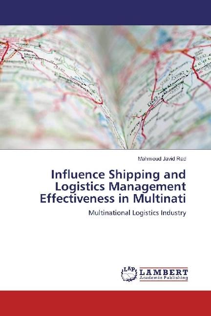 Actual product image Influence Shipping and Logistics Management Effectiveness in Multinati (Mahmoud Javid Rad, 2017)