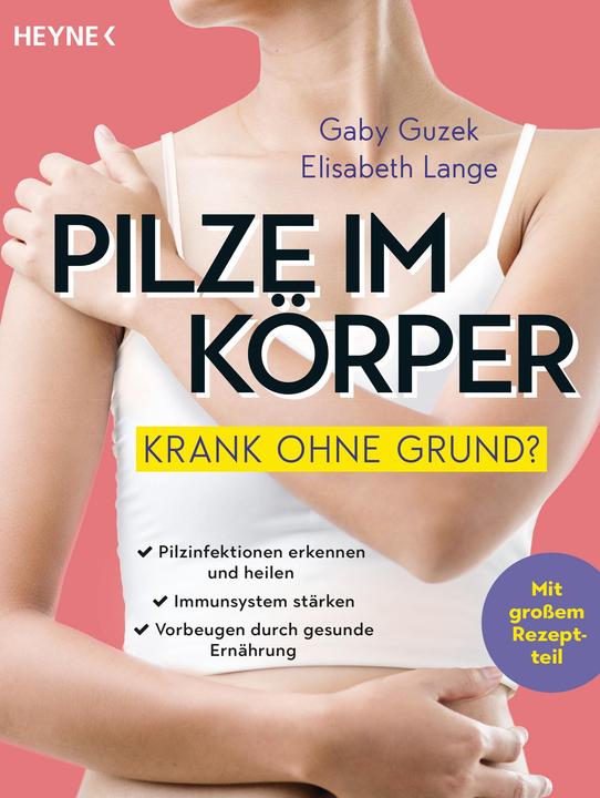 Produktbild Pilze im Körper – Krank ohne Grund? (Deutsch, Elisabeth Lange, 2020)