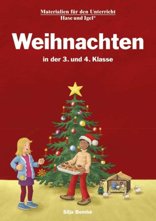 Produktbild Weihnachten in der 3. und 4. Klasse (Deutsch, Silja Bembé, 2021)