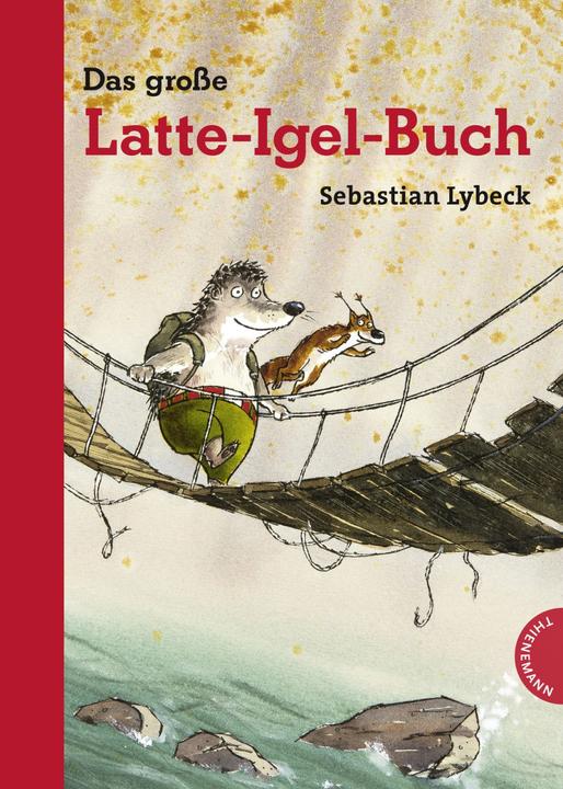Produktbild Das grosse Latte-Igel-Buch (Deutsch, Sebastian Lybeck, Daniel Napp, 2014)
