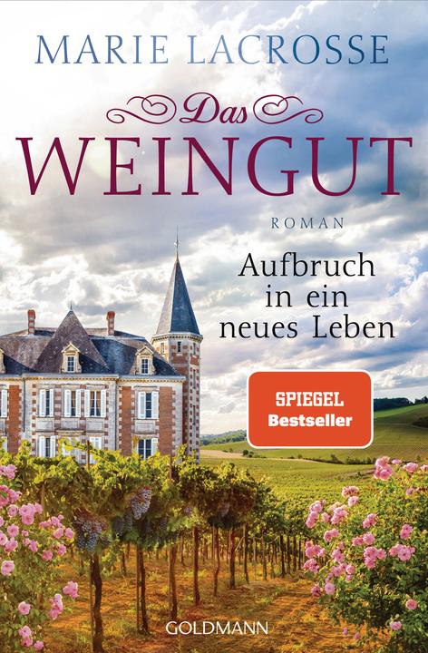 Actual product image Das Weingut. Aufbruch in ein neues Leben (German, Marie Lacrosse, 2019)