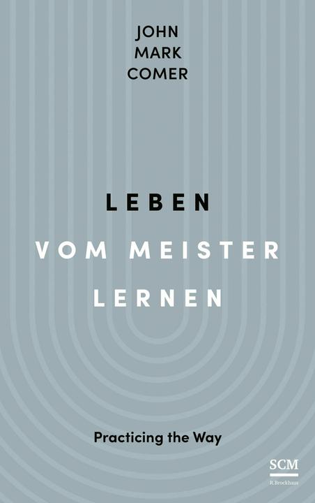 Produktbild Leben vom Meister lernen (Deutsch, Renate Hübsch, John Mark Comer, 2025)