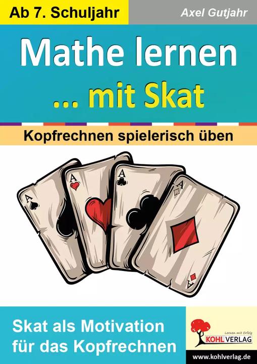 Produktbild Mathe lernen... mit Skat (Deutsch, Axel Gutjahr, 2022)