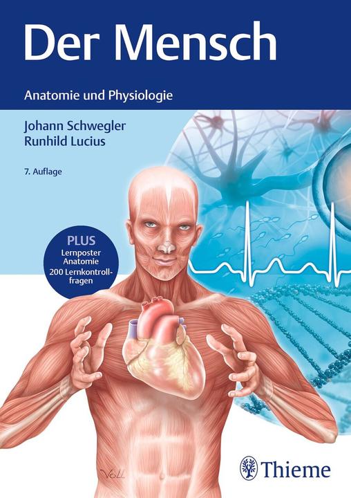Produktbild Der Mensch - Anatomie und Physiologie (Deutsch, Johann S. Schwegler, Runhild Lucius, 2021)