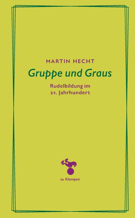 Immagine prodotto Gruppe und Graus (Tedesco, Martin Hecht, 2023)