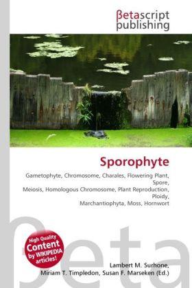Produktbild Sporophyte (Susan F. Marseken, Lambert M. Surhone, Miriam T. Timpledon, 2010)