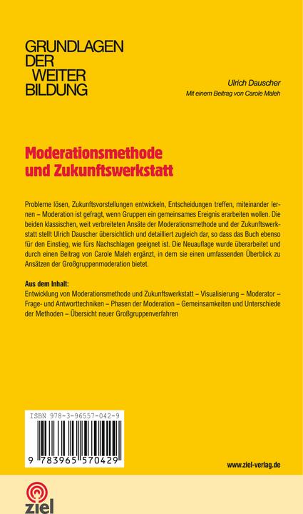 Actual product image Ziel Moderationsmethode und Zukunftswerkstatt (German, Michael Jagenlauf, Ulrich Dauscher, 2019)