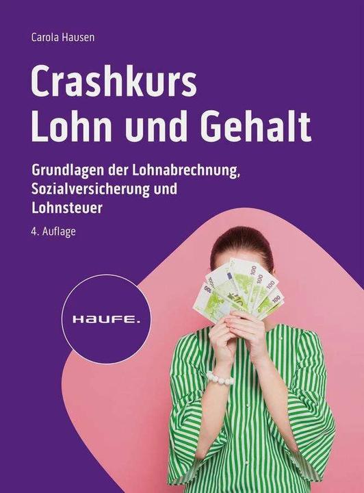 Produktbild Crashkurs Lohn und Gehalt (Deutsch, Carola Hausen, 2023)