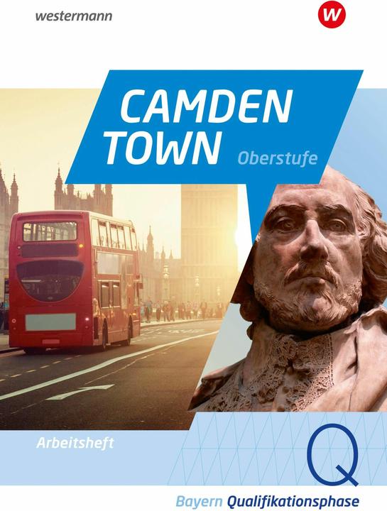 Produktbild Camden Town sixth form. Workbook for the qualification phase. For the upper secondary level in (Englisch, Böker, Ilkaetal, Anne-Kathrin/Brauel, Florian/Kratz, 2024)