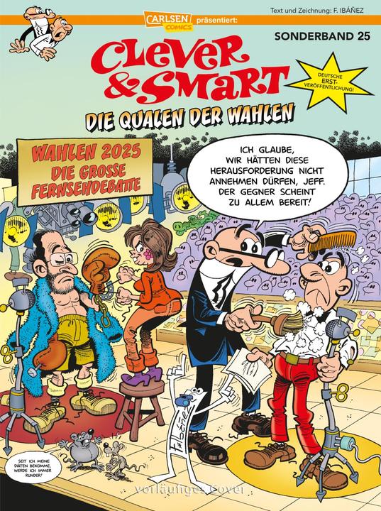 Produktbild Clever und Smart Sonderband 25: Die Qualen der Wahlen (Francisco Ibáñez, Deutsch)