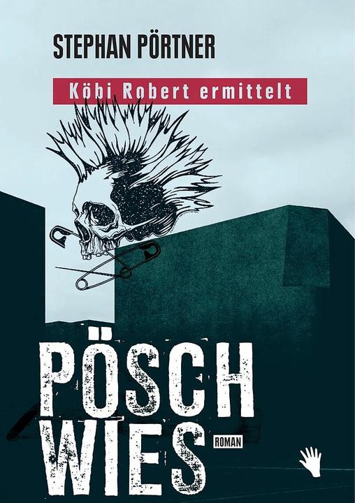 Produktbild Pöschwies (Deutsch, Stephan Pörtner, 2019)