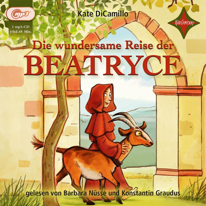 Produktbild Die wundersame Reise der Beatryce (Kate DiCamillo, Konstantin Graudus, Barbara Nüsse, Uwe-Michael Gutzschhahn, Deutsch)