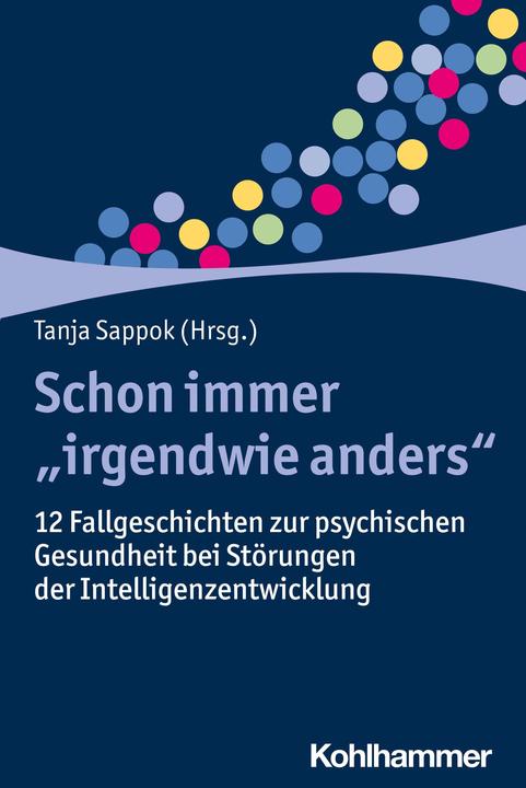 Produktbild Schon immer 'irgendwie anders' (Deutsch, Rosemarie Camatta, Anne Styp von Rekowski, Jessica Wagner, Klara Döllner, Sabine Zepperitz, 2022)