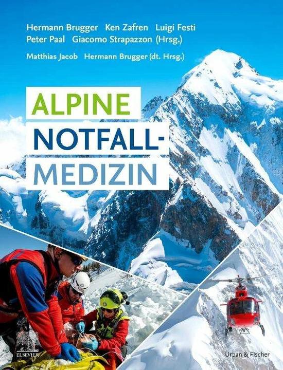 Produktbild Alpine Notfallmedizin (Deutsch, Matthias Jacob, Hermann Brugger, 2023)