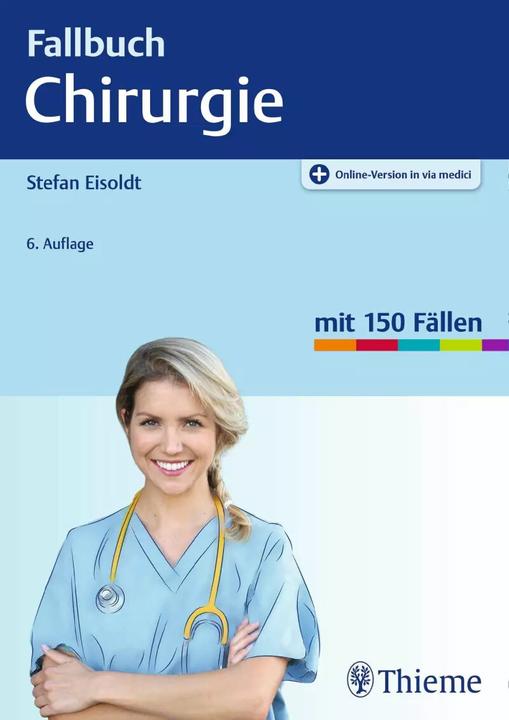 Fallbuch Chirurgie (German, Stefan Eisoldt, 2020)