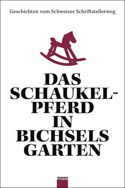 Produktbild Das Schaukelpferd in Bichsels Garten (Schweizerdeutsch, Deutsch, Peter u.a. Bichsel, 2021)
