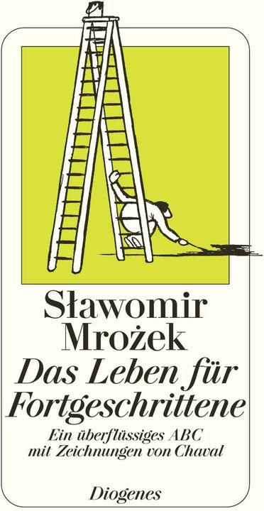 Produktbild Das Leben für Fortgeschrittene (Deutsch, Slawomir Mrozek, Chaval, 2006)