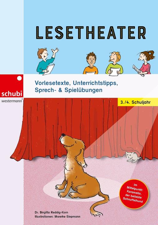 Produktbild Lesetheater. Vorlesetexte, Unterrichtstipps, Sprech- & Spielübungen 3./4. Schuljahr (Deutsch, 2022)