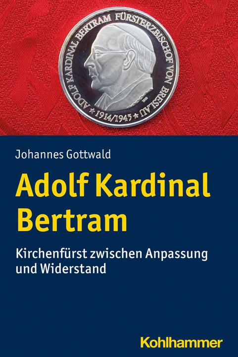 Immagine prodotto Adolf Kardinal Bertram (Tedesco, Johannes Gottwald, 2022)