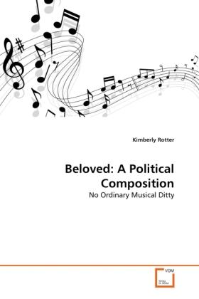 Actual product image Beloved: A Political Composition (German, Kimberly Rotter, 2011)