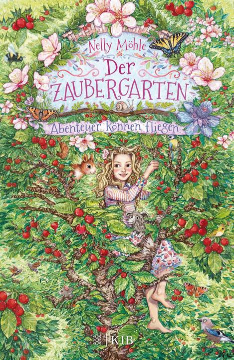 Produktbild Der Zaubergarten – Abenteuer können fliegen (Deutsch, Nelly Möhle, 2019)