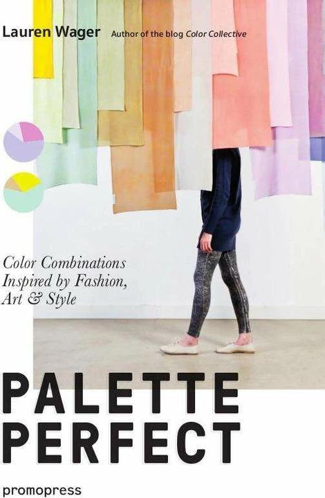 Produktbild Palette Perfect (Englisch, Wager Lauren, 2018)