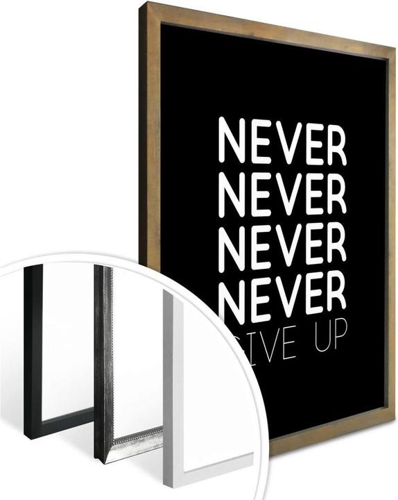 Produktbild Trenddeko Never give up (60 x 80 cm)