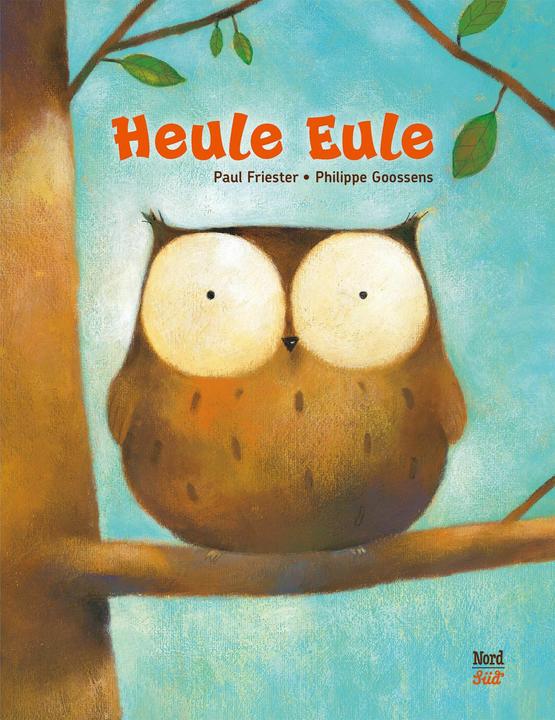 Actual product image Heule Eule (German, Paul Friester, 2020)