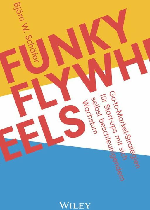 Produktbild Schäfer:Funky Flywheels (Deutsch, Björn W. Schäfer, 2024)