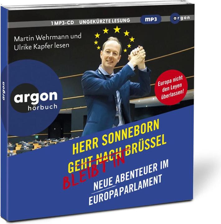 Produktbild Herr Sonneborn bleibt in Brüssel (Martin Sonneborn, Ulrike Kapfer, Martin Wehrmann, Deutsch)