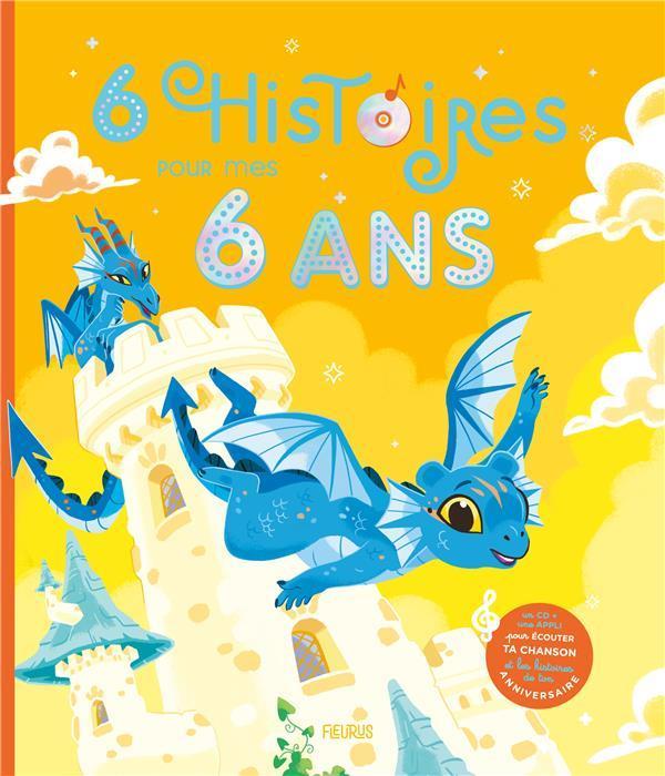 Produktbild Fleurus 6 histoires pour mes 6 ans + 1 CD audio (Französisch, Collectif, 2023)