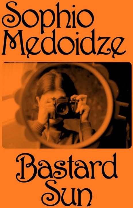 Produktbild Bastard Sun (Georgisch, Englisch, Sophio Medoidze, 2023)