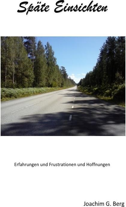 Produktbild Späte Einsichten (Deutsch, Joachim G. Berg, 2017)