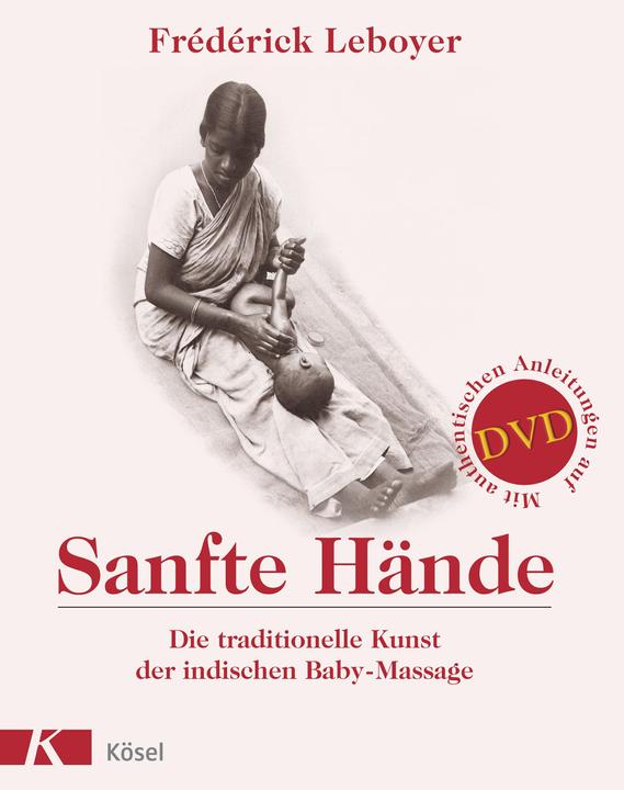 Produktbild Sanfte Hände (Deutsch, Frédérick Leboyer, 2007)