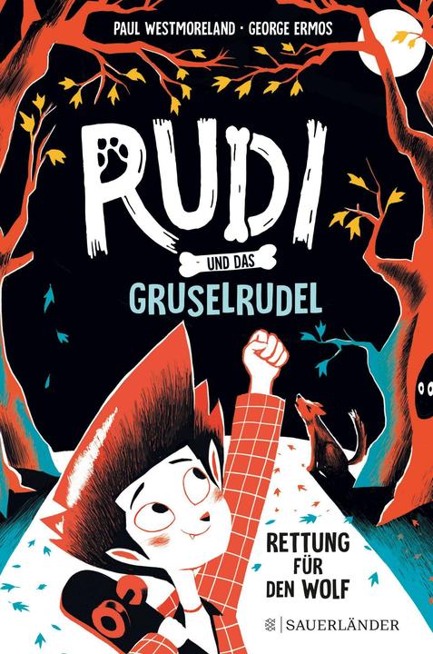 Produktbild Rudi und das Gruselrudel − Rettung für den Wolf (Deutsch, Paul Westmoreland, George Ermos, Christian Dreller, 2024)