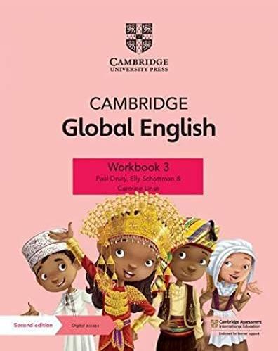 Produktbild Cambridge Global English Workbook 3 with Digital Access (1 Year) (Englisch, Drury Paul Schottman Elly, 2021)