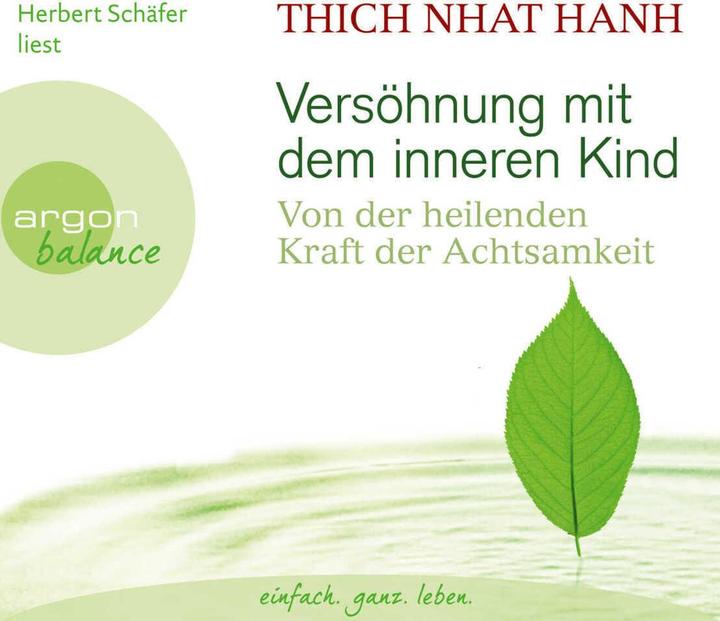 Produktbild Versöhnung mit dem inneren Kind (Thich Nhat Hanh, Ursula Richard, Herbert Schäfer, Deutsch)
